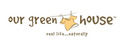Our Green House brand logo for reviews of online shopping for Home and Garden products